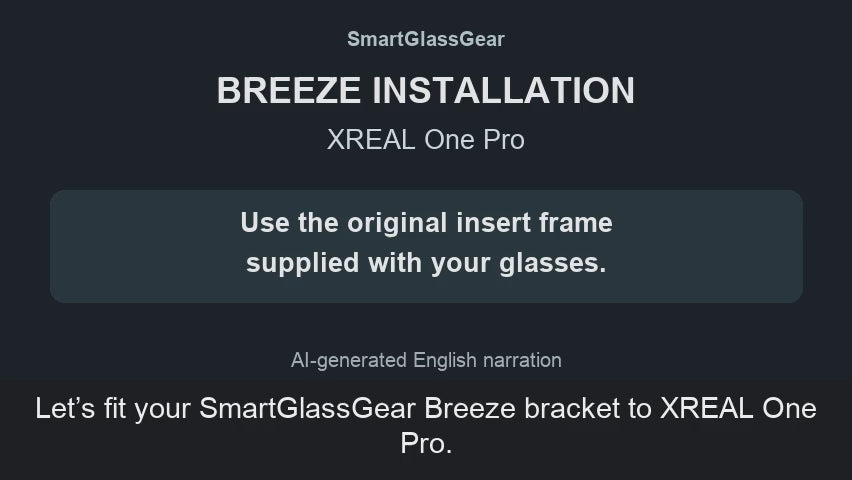 SmartGlassGear Breeze installation video for XREAL One Pro
